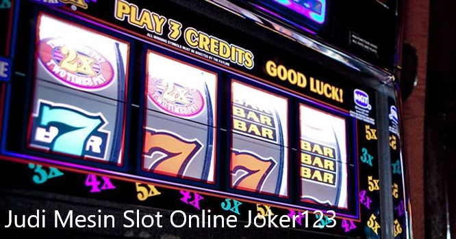Situs Judi Slot Joker123 Online