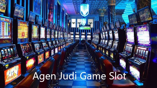 Agen Judi Game Slot